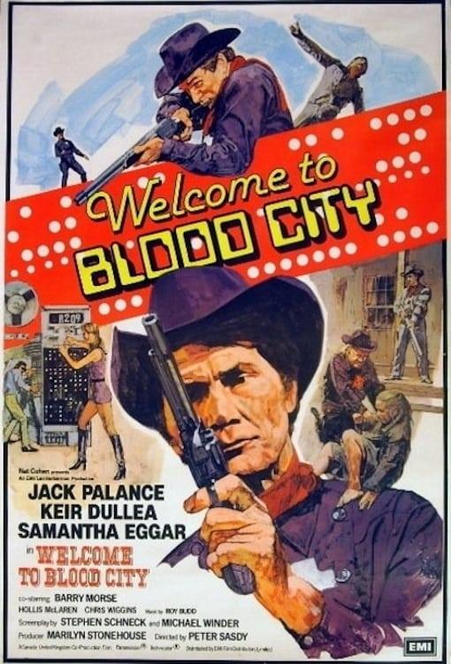 Welcome to Blood City poster