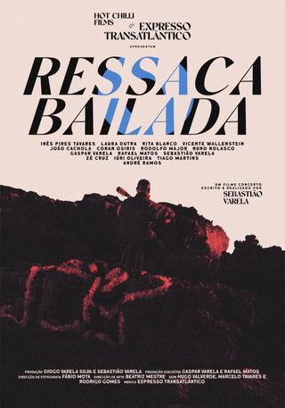 Ressaca Bailada - Filme Concerto poster