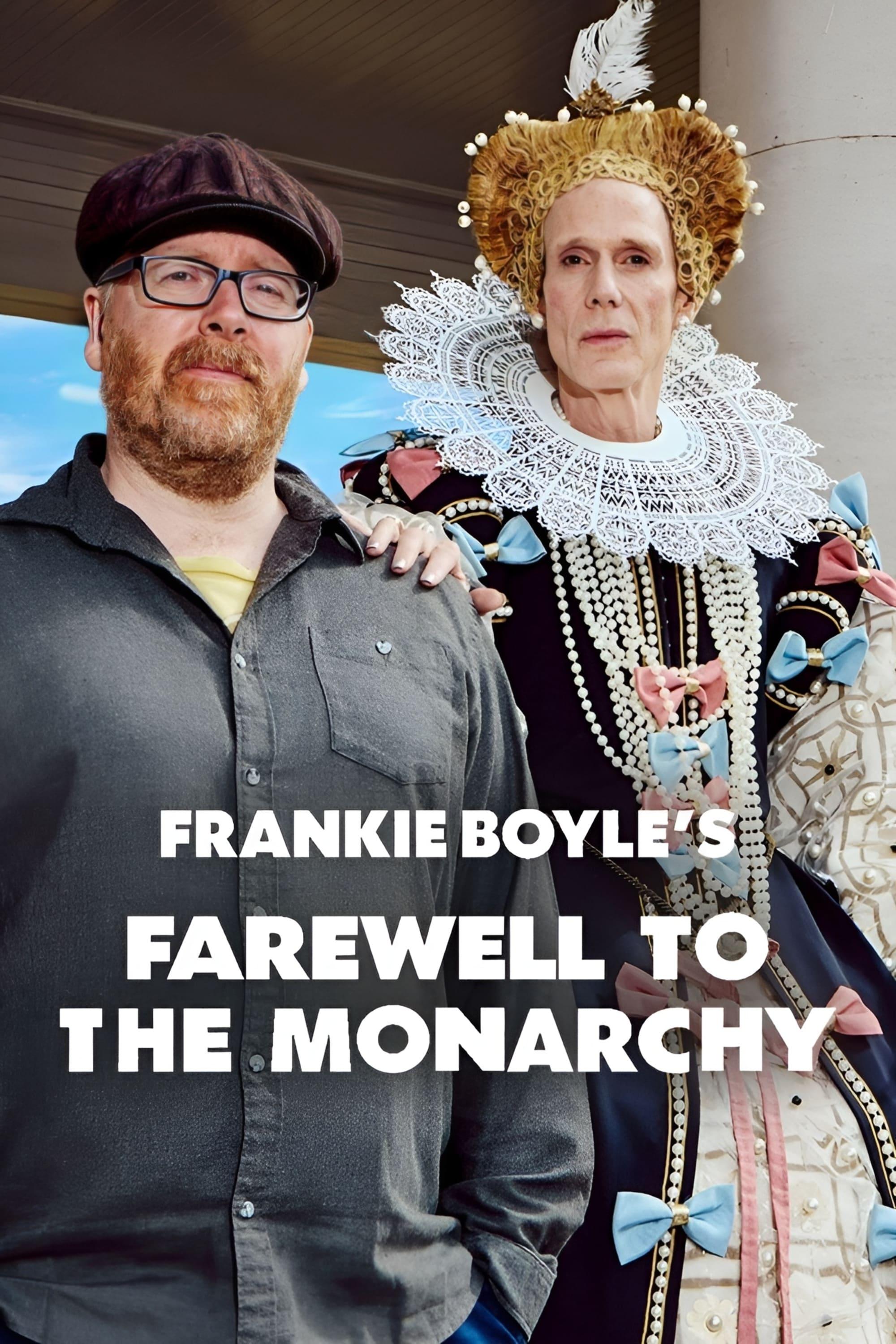 Frankie Boyle's Farewell to the Monarchy poster