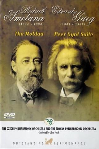 Bedrich Smetana: The Moldau / Edvard Grieg: Peer Gynt Suite poster