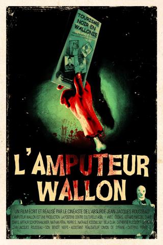 L'amputeur Wallon poster