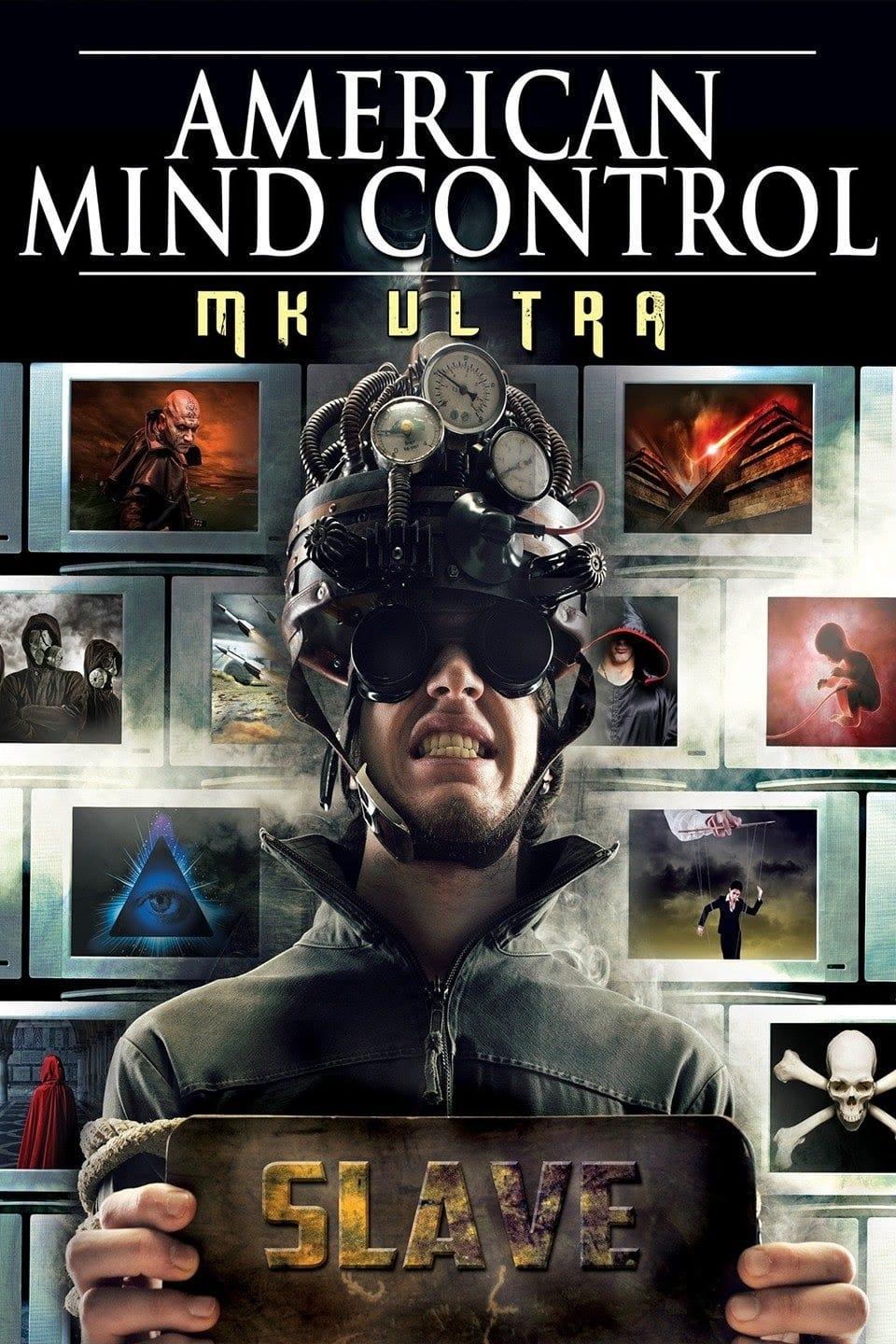 American Mind Control: MK Ultra poster