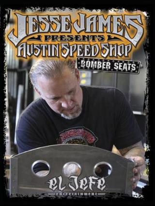 Jesse James Presents: Jesse James Austin Speed Shop Bomber Seats poster