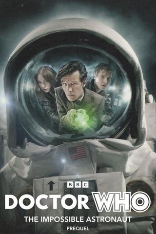 Doctor Who: The Impossible Astronaut Prequel poster