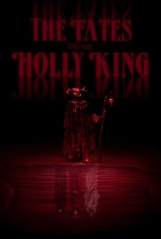 The Fates and the Holly King poster