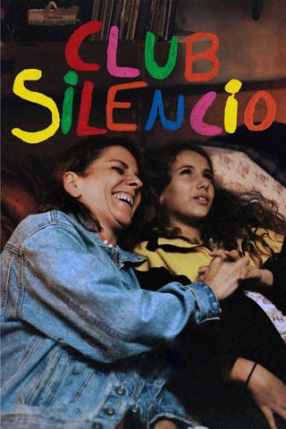 Club Silencio poster