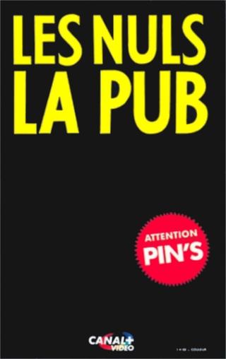 Les Nuls : La Pub poster