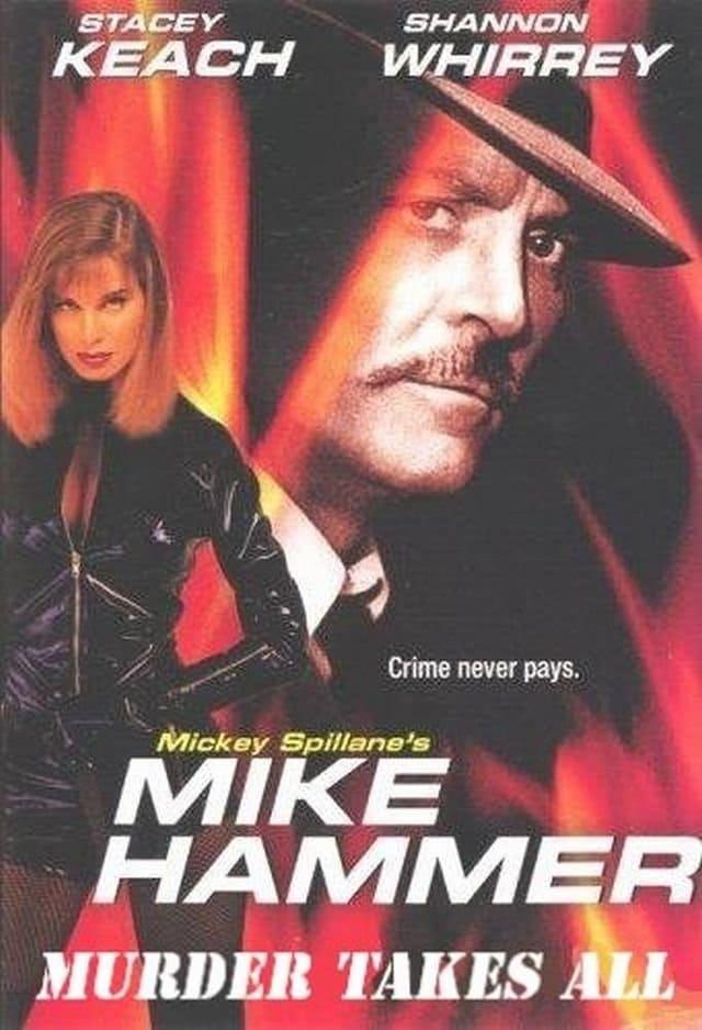 Mike Hammer: Murder Takes All poster