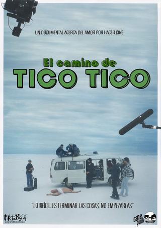 El camino de Tico Tico poster