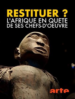 Restitution? Africa's Fight for Its Art poster