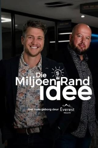 Die Miljoenrand-Idee poster