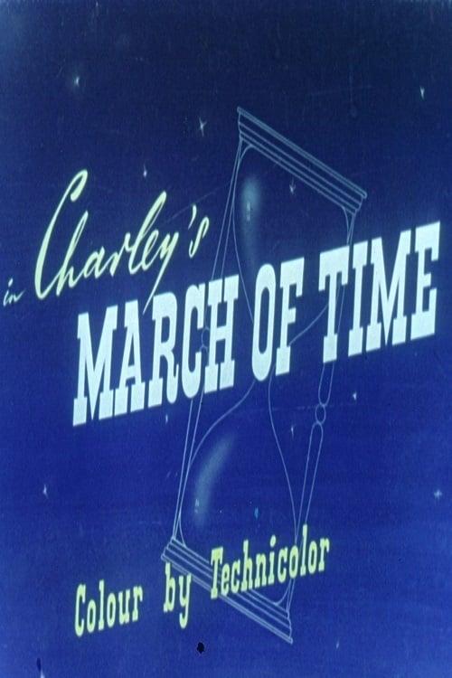 Charley's March of Time poster