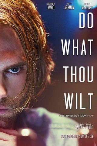 Do What Thou Wilt poster