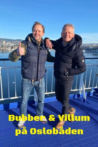 Bubber & Villum på Oslobåden poster