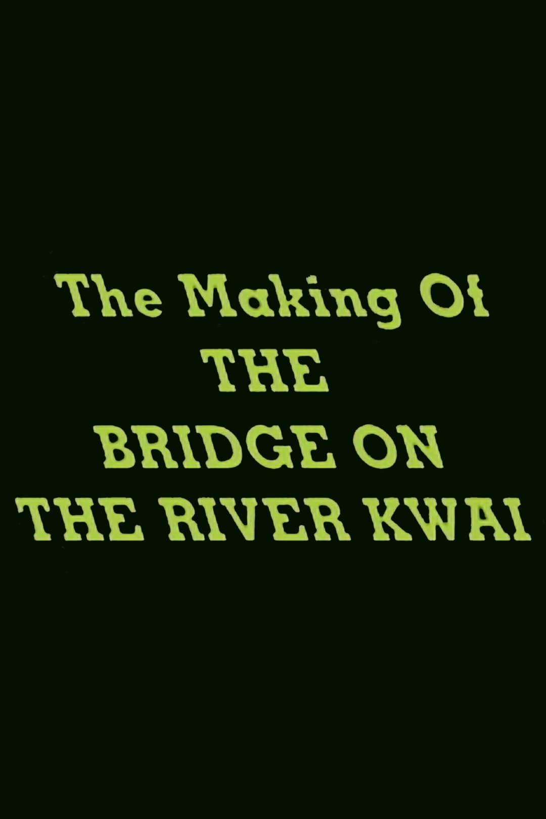 The Making of 'The Bridge on the River Kwai' poster