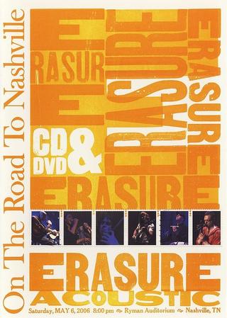 Erasure: On the Road to Nashville poster