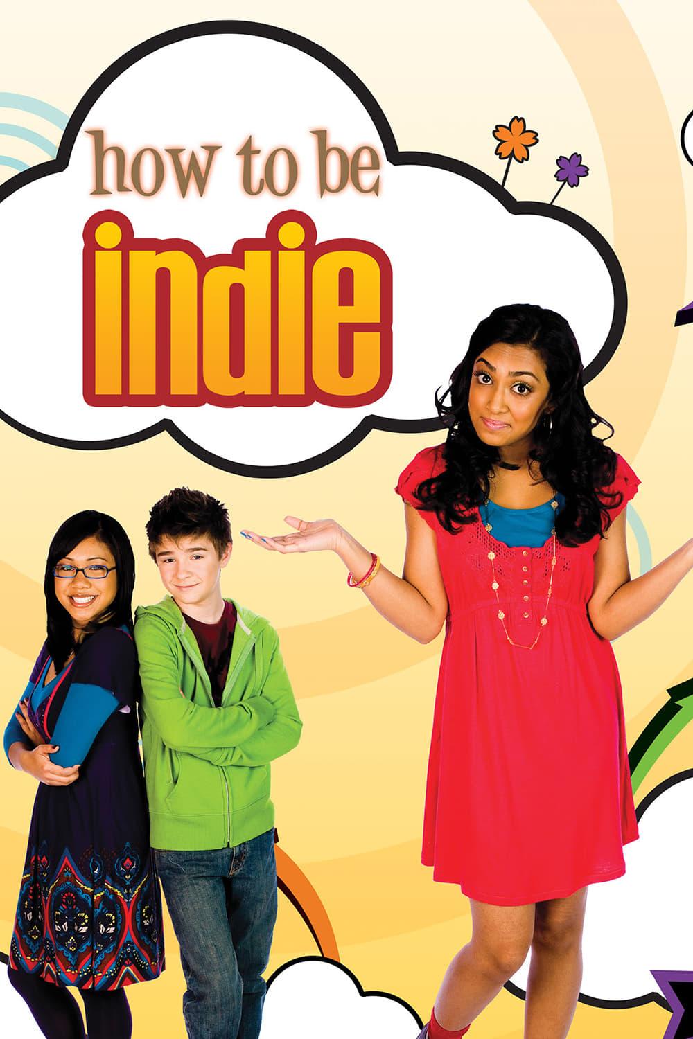 How to Be Indie poster