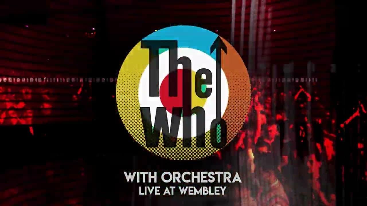 The Who – With Orchestra Live At Wembley backdrop