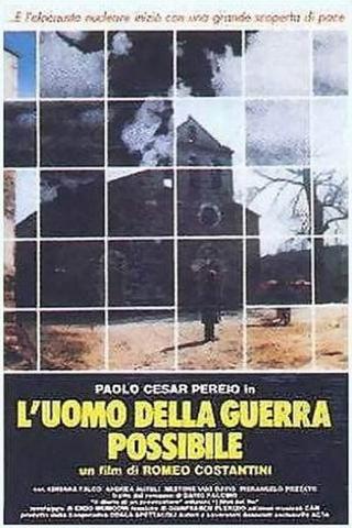 L'Uomo Della Guerra Possibile poster