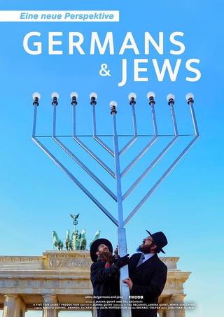 Germans & Jews - Eine neue Perspektive poster