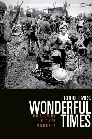 Good Times, Wonderful Times poster