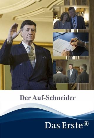 Der Auf-Schneider poster
