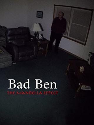 Bad Ben: The Mandela Effect poster