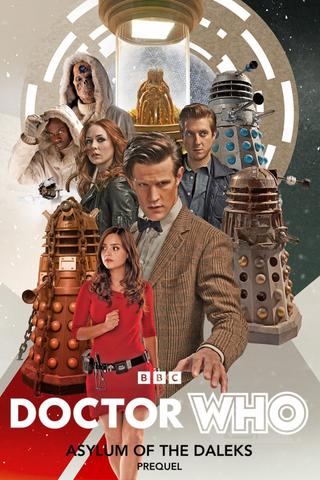 Doctor Who: Asylum of The Daleks Prequel poster