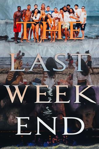 The Last Weekend poster