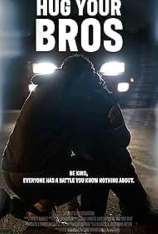 Hug Your Bros poster