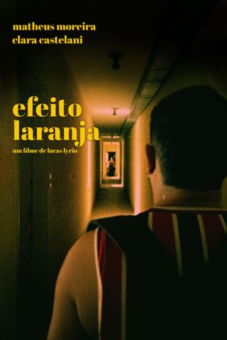 Efeito Laranja poster