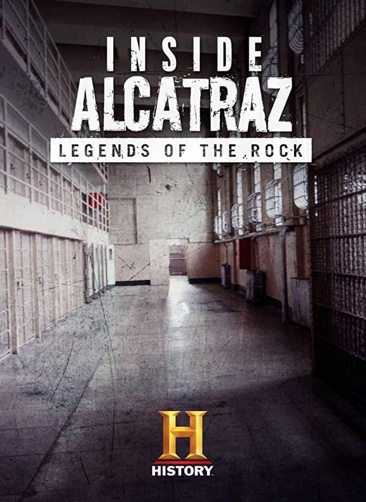 Inside Alcatraz: Legends of the Rock poster