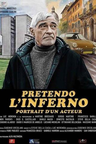 Pretendo l'inferno poster