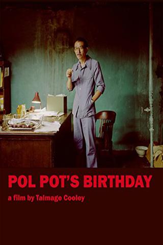 Pol Pot's Birthday poster