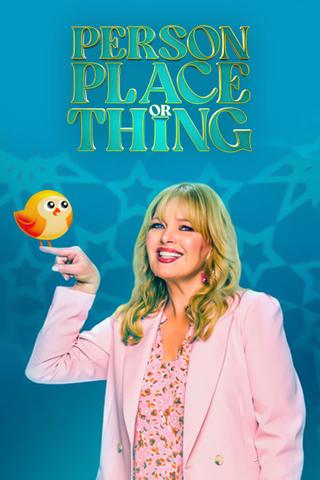 Person Place or Thing poster