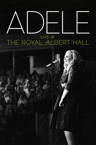 Adele: Live at the Royal Albert Hall poster