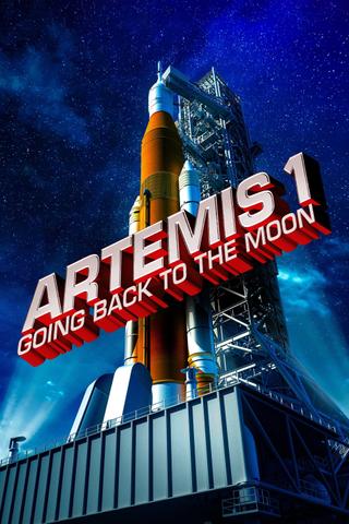 Artemis I: Going Back to the Moon poster