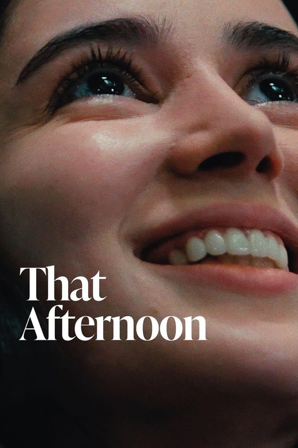 That Afternoon poster