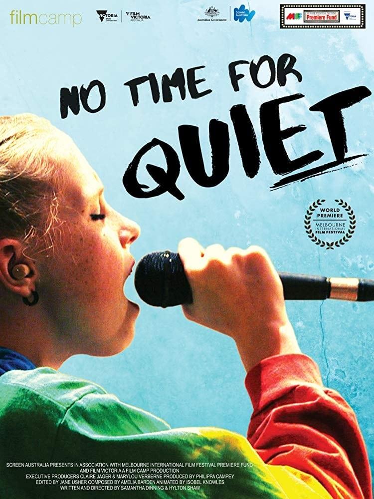 No Time for Quiet poster