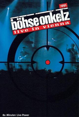 Böhse Onkelz - Live in Vienna poster