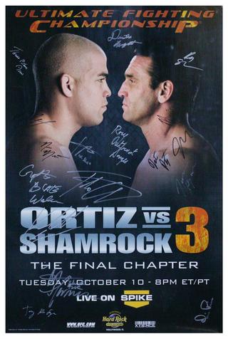 UFC Fight Night 6.5: Ortiz vs. Shamrock 3 poster