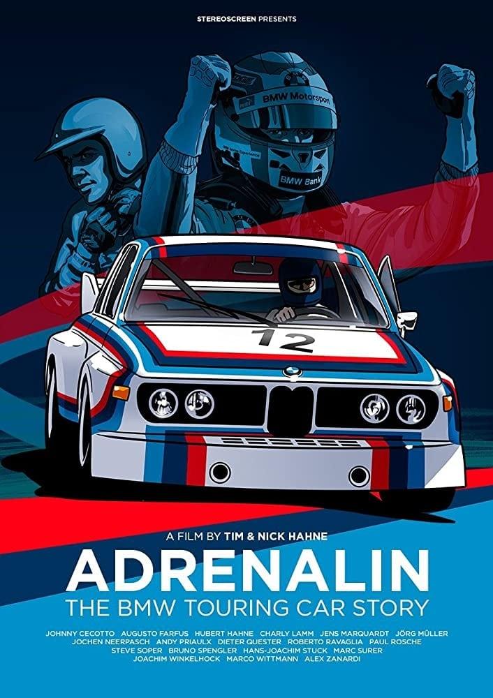 Adrenalin: The BMW Touring Car Story poster