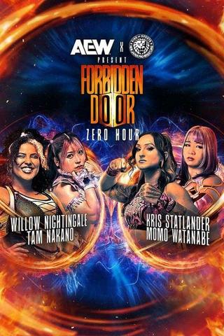 AEW x NJPW Present Forbidden Door: Zero Hour poster