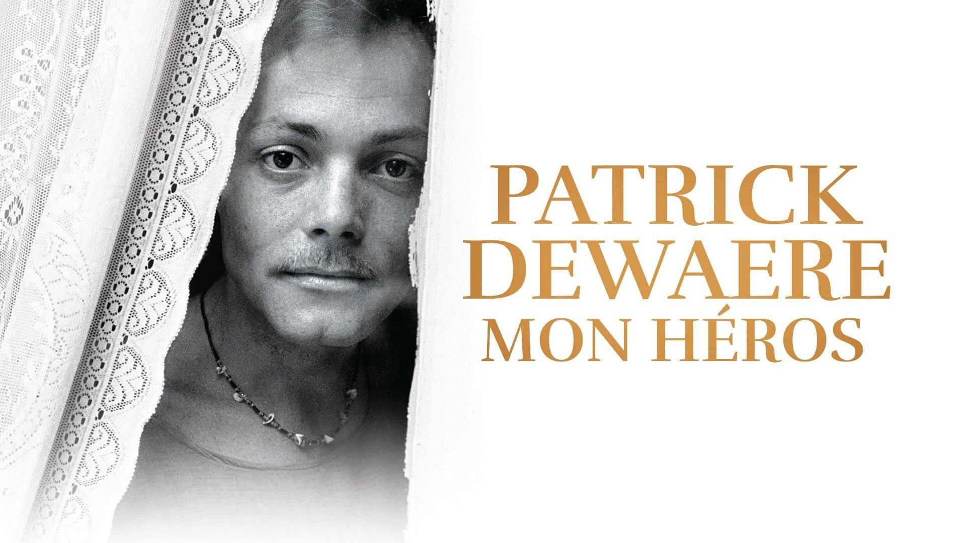 Patrick Dewaere, My Hero backdrop