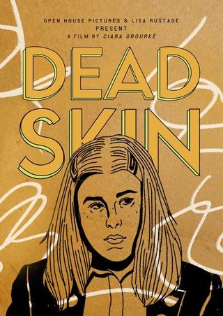 Dead Skin poster