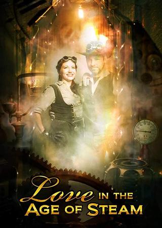 Love in the Age of Steam poster