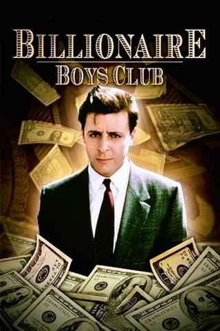 Billionaire Boys Club poster