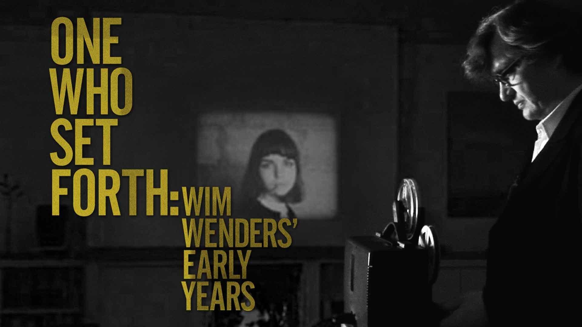 One Who Set Forth: Wim Wenders' Early Years backdrop
