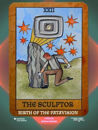 The Sculptor: Birth of the Patavision poster