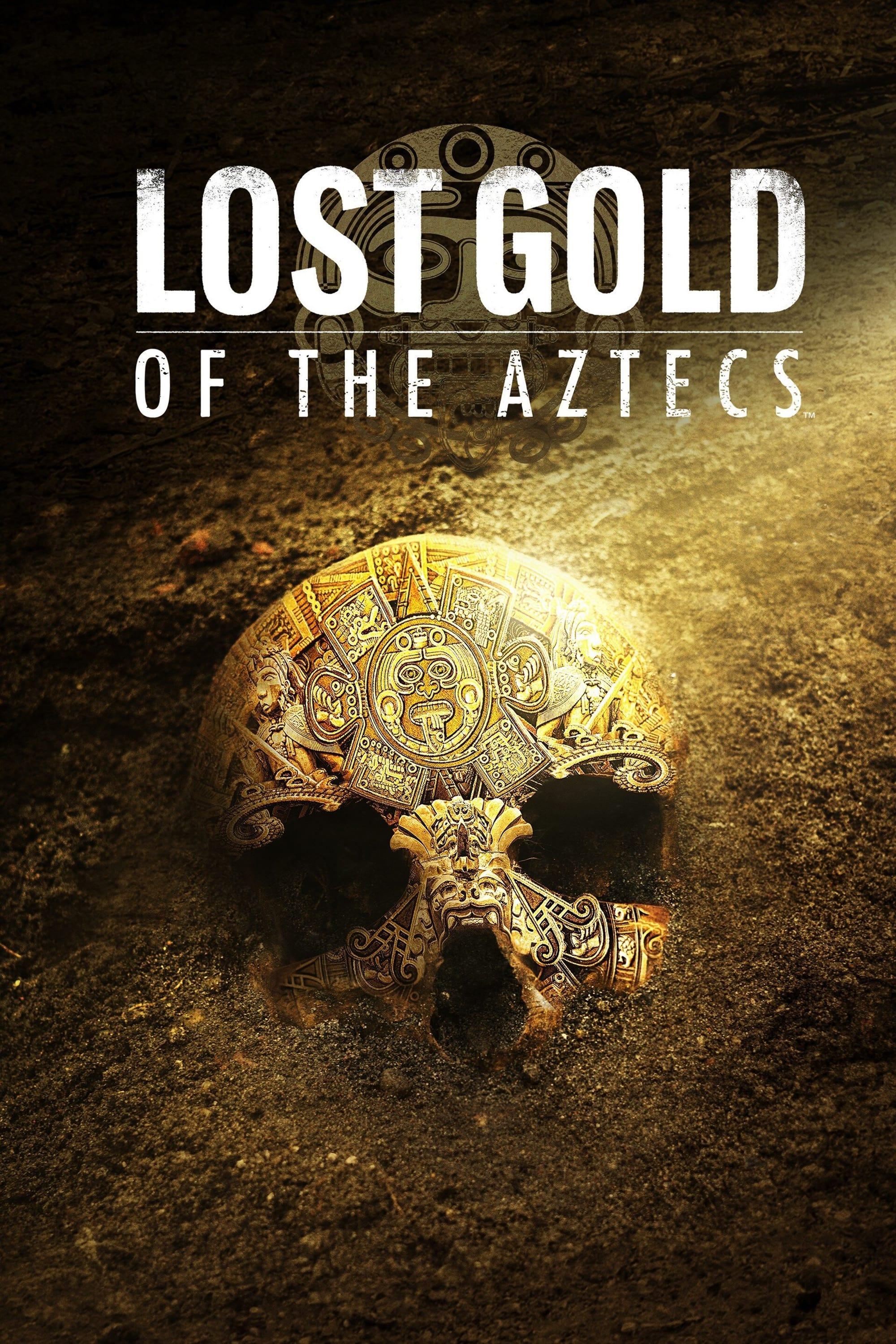 Lost Gold of the Aztecs poster